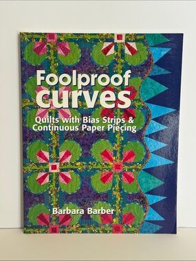 Foolproof Curves Quilting Book by Barbara Barber